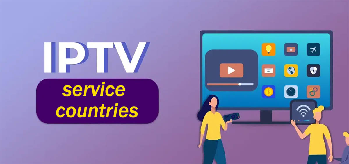 Are IPTV services available in all countries
